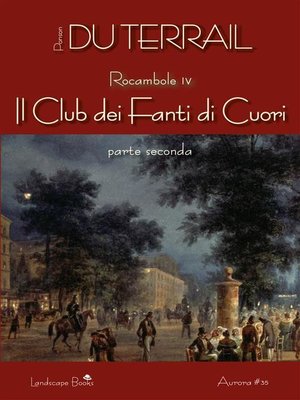 cover image of Il Club dei Fanti di Cuori. Parte seconda